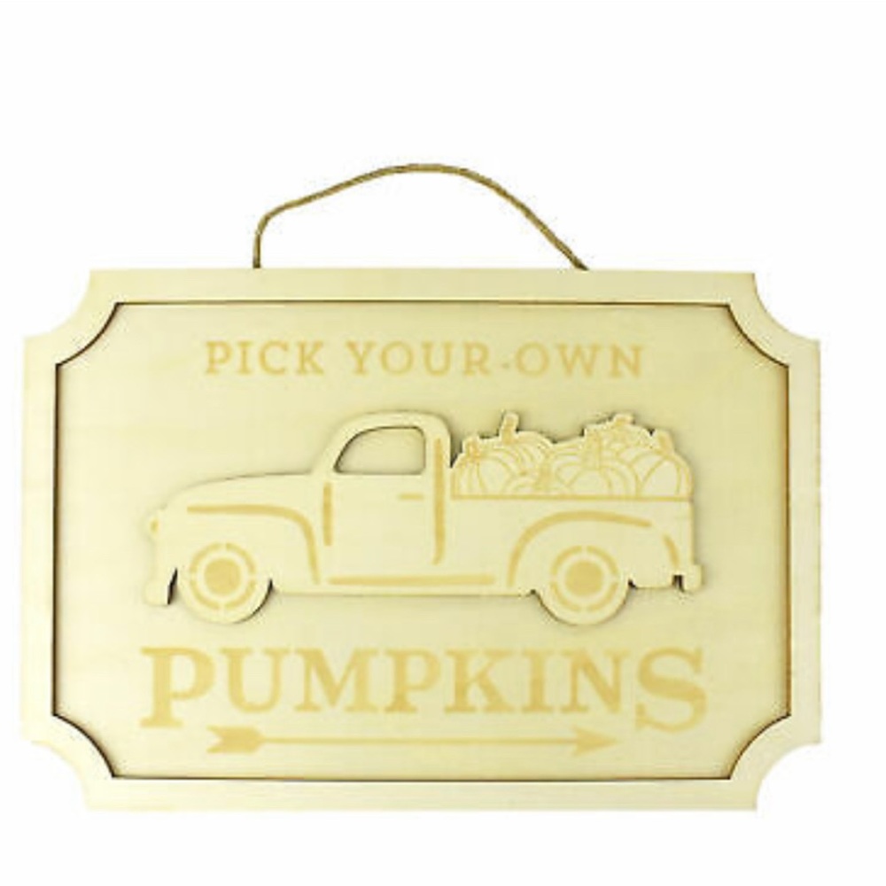 Pick Your Own Pumpkins Wooden Hanging Sign
